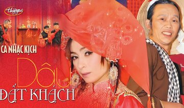 Ca Nhạc Kịch "Dâu Đất Khách" | Phi Nhung, Hoài Linh, Chí Tài