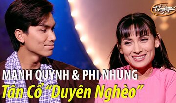 Phi Nhung và Mạnh Quỳnh - Tân cổ "Duyên Nghèo" (Mạnh Quỳnh) PBN 65