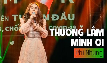 CÙNG PHI NHUNG CHIA SẺ | THƯƠNG LẮM MÌNH ƠI