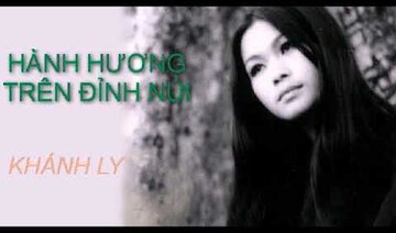 Hành Hương Trên Đỉnh Núi - Khánh Ly