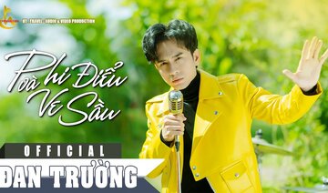 PHI ĐIỂU VÀ VE SẦU || ĐAN TRƯỜNG || OFFICIAL MV