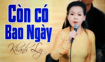 Còn Có Bao Ngày (Sáng Tác: Trịnh Công Sơn) - KHÁNH LY Official