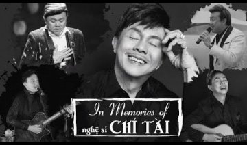 In Memories Of Nghệ Sĩ Chí Tài