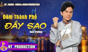 ĐÊM THÀNH PHỐ ĐẦY SAO || ĐAN TRƯỜNG - ALBUM ĐÊM THÀNH PHỐ ĐẦY SAO