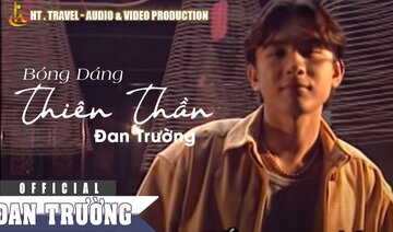 BÓNG DÁNG THIÊN THẦN || ĐAN TRƯỜNG