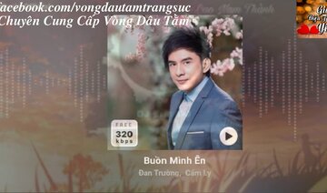 Buồn Mình Ên - Đan Trường & Cẩm Ly