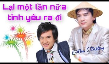 Lại một lần nữa tình yêu ra đi - Đan Trường