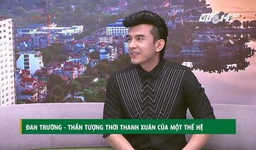 (VTC14)_Đan Trường – Thần tượng thời thanh xuân của một thế hệ