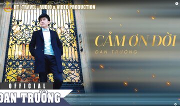 CẢM ƠN ĐỜI || ĐAN TRƯỜNG