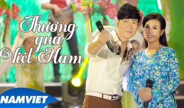Thương Quá Việt Nam - Quách Thành Danh ft Dương Hồng Loan